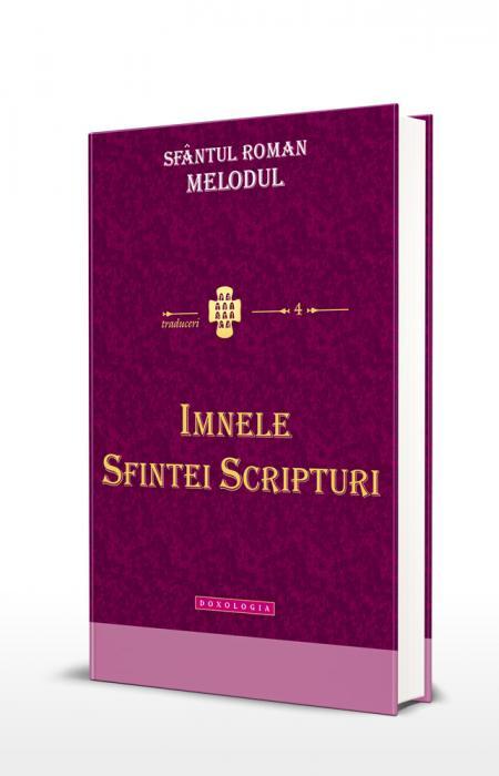 Imnele Sfintei Scripturi - Sfântul Roman Melodul