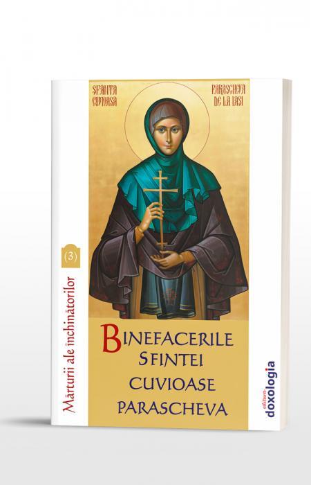 Binefacerile Sfintei Cuvioase Parascheva, vol. 3