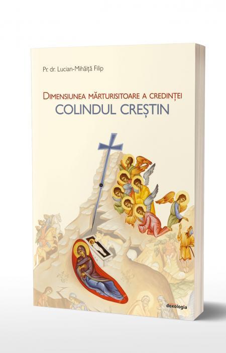 Dimensiunea mărturisitoare a credinței - colindul creștin