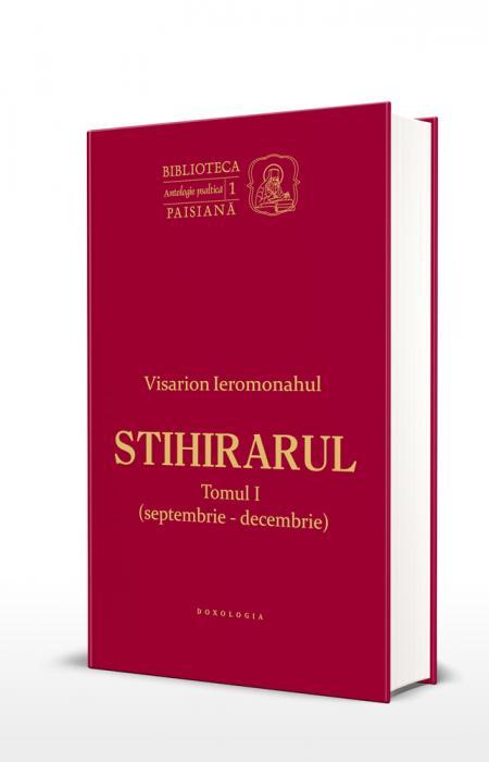STIHIRARUL - Tomul I septembrie-decembrie