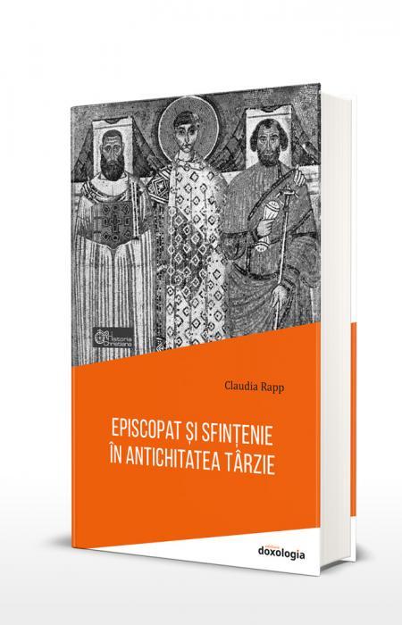 Claudia Rapp, Episcopat și sfințenie în Antichitatea târzie