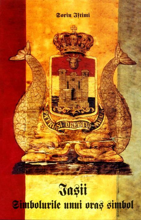 Iașii. Simbolurile unui oraș simbol