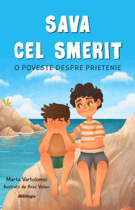 Sava cel smerit. O poveste despre prietenie