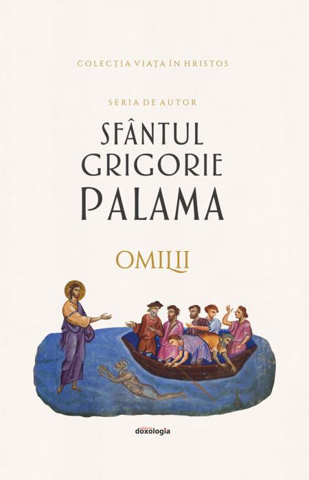 Omilii, Sfantul Grigorie Palama