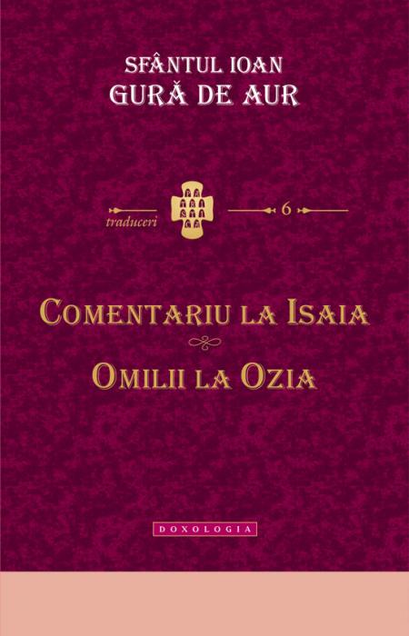 Comentariu la Isaia. Omilii la Ozia