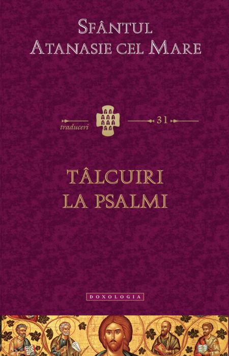 Sfântul Atanasie cel Mare, Tâlcuiri la Psalmi