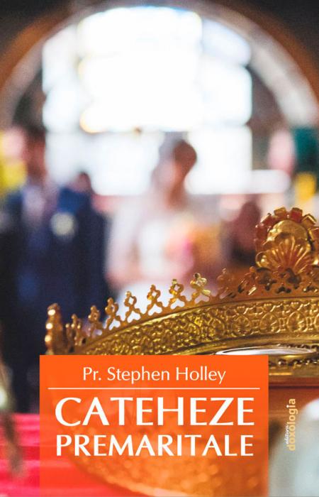 Cateheze premaritale, Pr. Stephen Holley