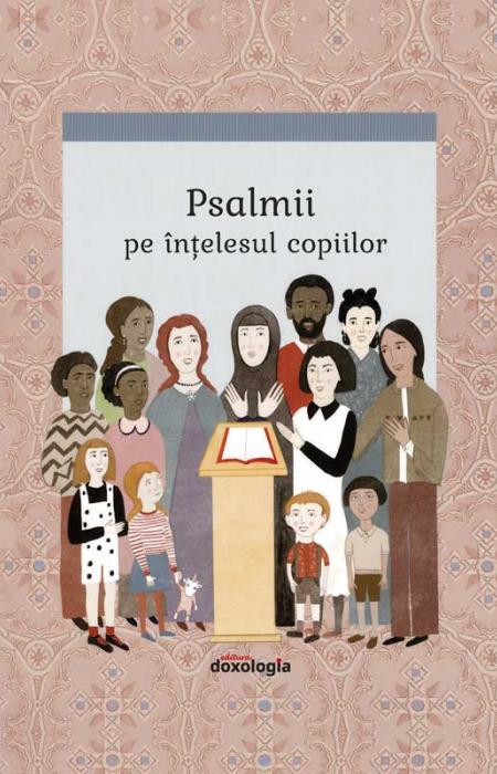 Psalmii pe înțelesul copiilor