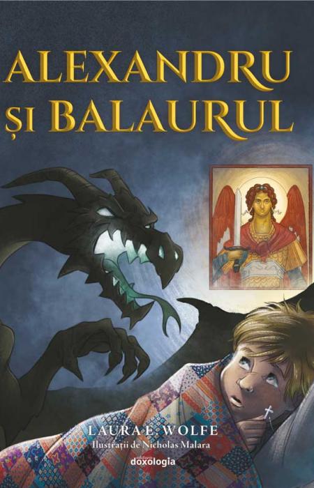 Alexandru și balaurul Laura Wolfe
