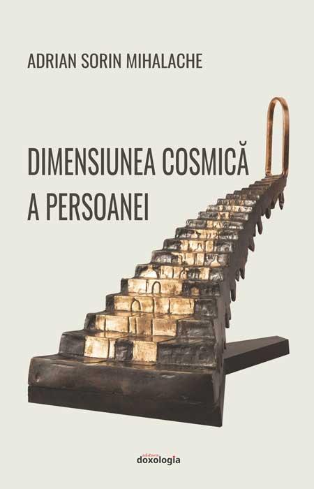 Dimensiunea cosmică a persoanei