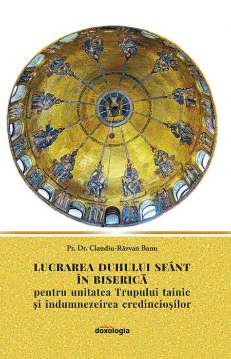 Lucrarea Duhului Sfant in Biserica