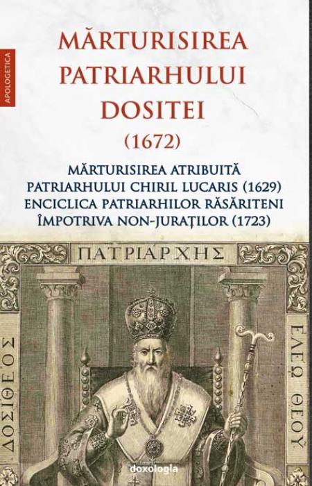 Mărturisirea Patriarhului Dositei