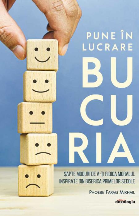 Pune în lucrare bucuria