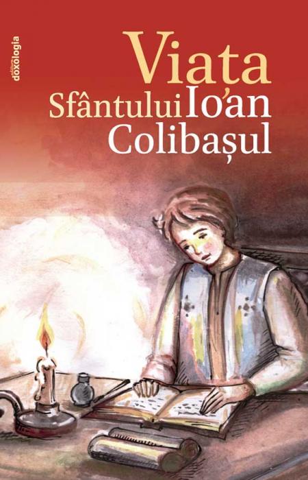 Viața Sfântului Ioan Colibașul