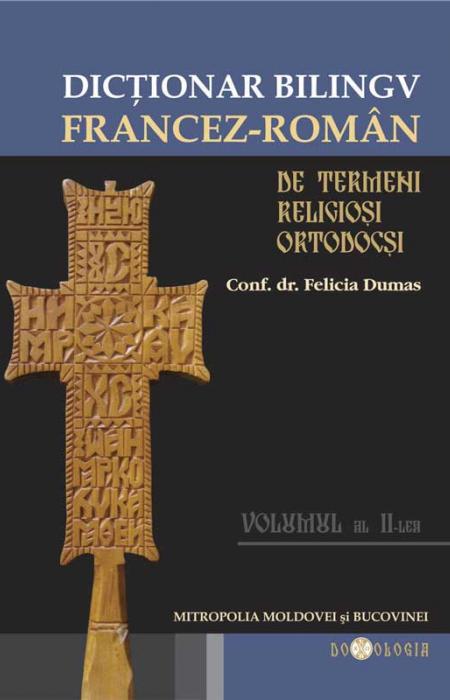 Dicţionar bilingv de termeni creștin-ortodocşi, român-francez și francez-român