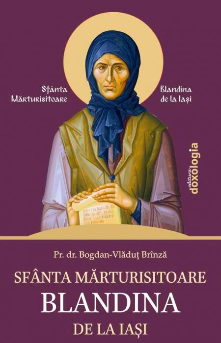 Sfânta Mărturisitoare Blandina de la Iași