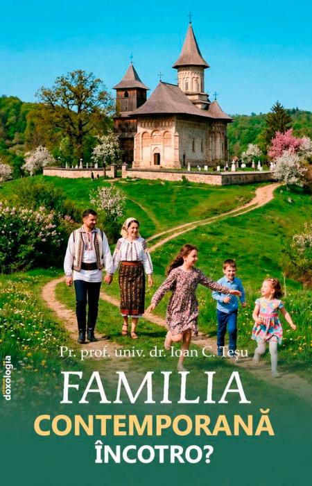 Familia contemporană între ideal şi criză - ediția a doua